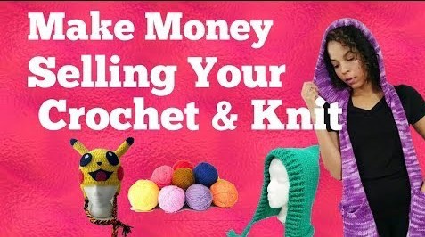how to make money selling crochet