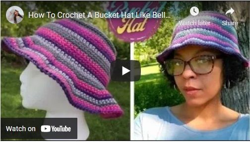 crochet bucket hat video tutorial