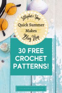 Quick Summer Makes: 30 Summer Crochet Patterns – Littlejohn's Yarn